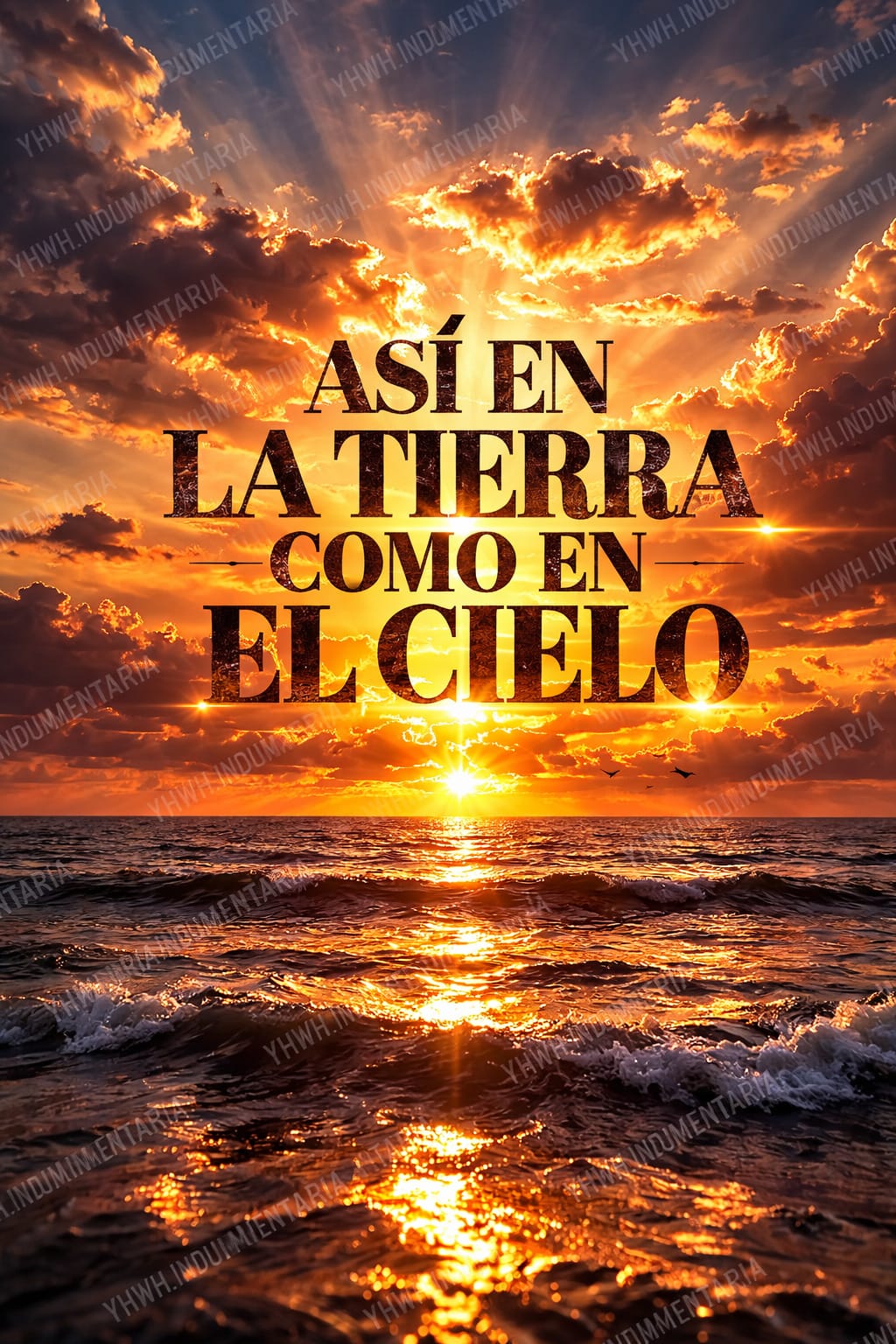 ASÍ EN LA TIERRA COMO EN EL CIELO
