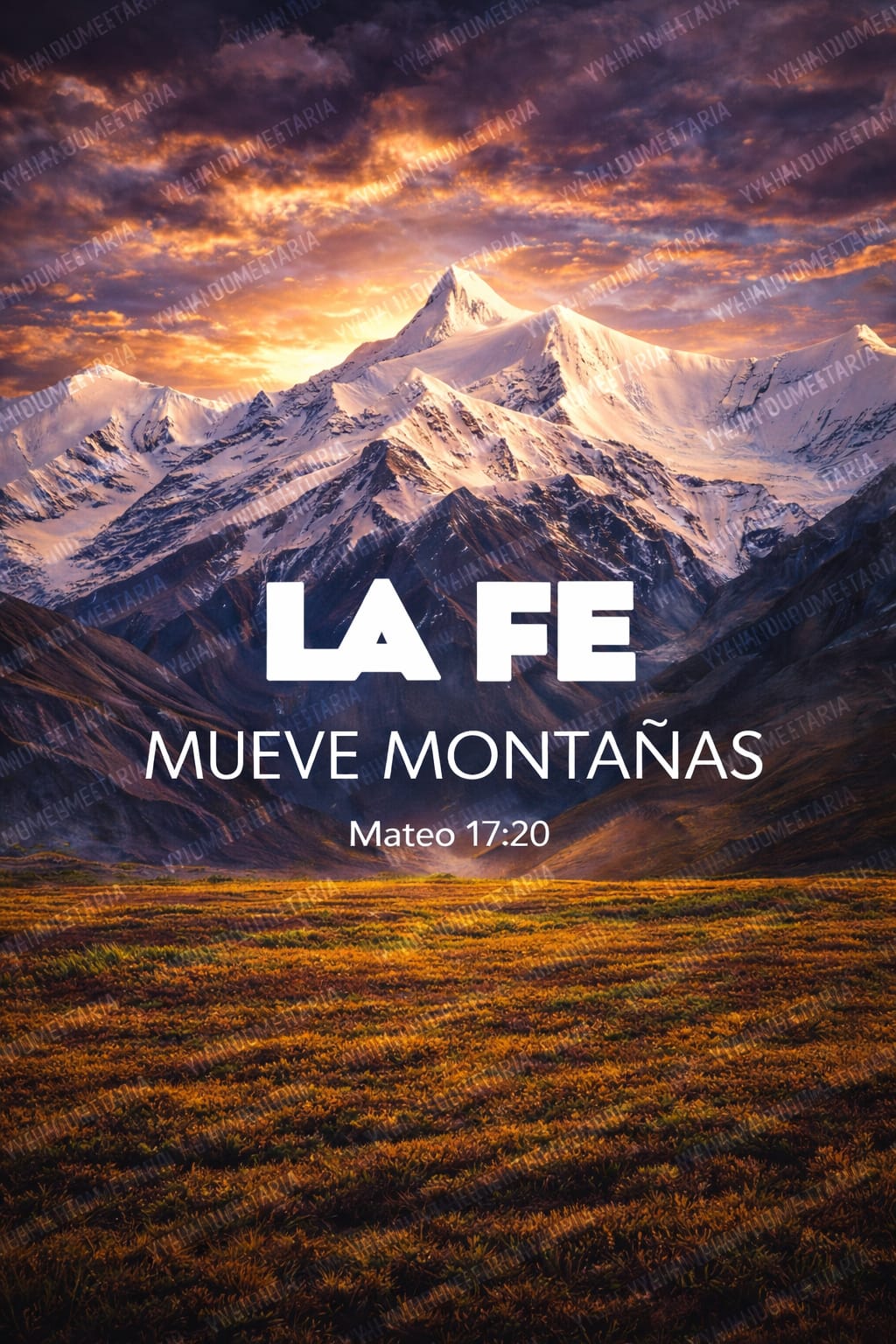LA FE MUEVE MONTAÑAS