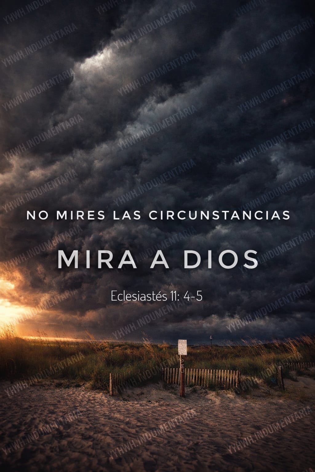 NO MIRES LAS CIRCUNSTANCIAS MIRA A DIOS