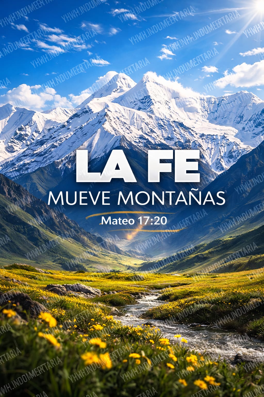 LA FE MUEVE MONTAÑAS