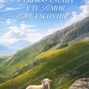 PERDIDO ESTABA Y TU AMOR ME ENCONTRO