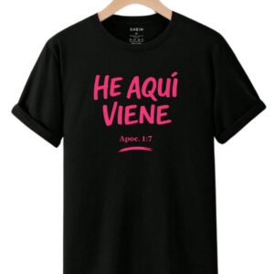 HE AQUÍ VIENE