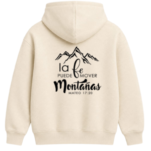 LA FE PUEDE MOVER MONTAÑAS